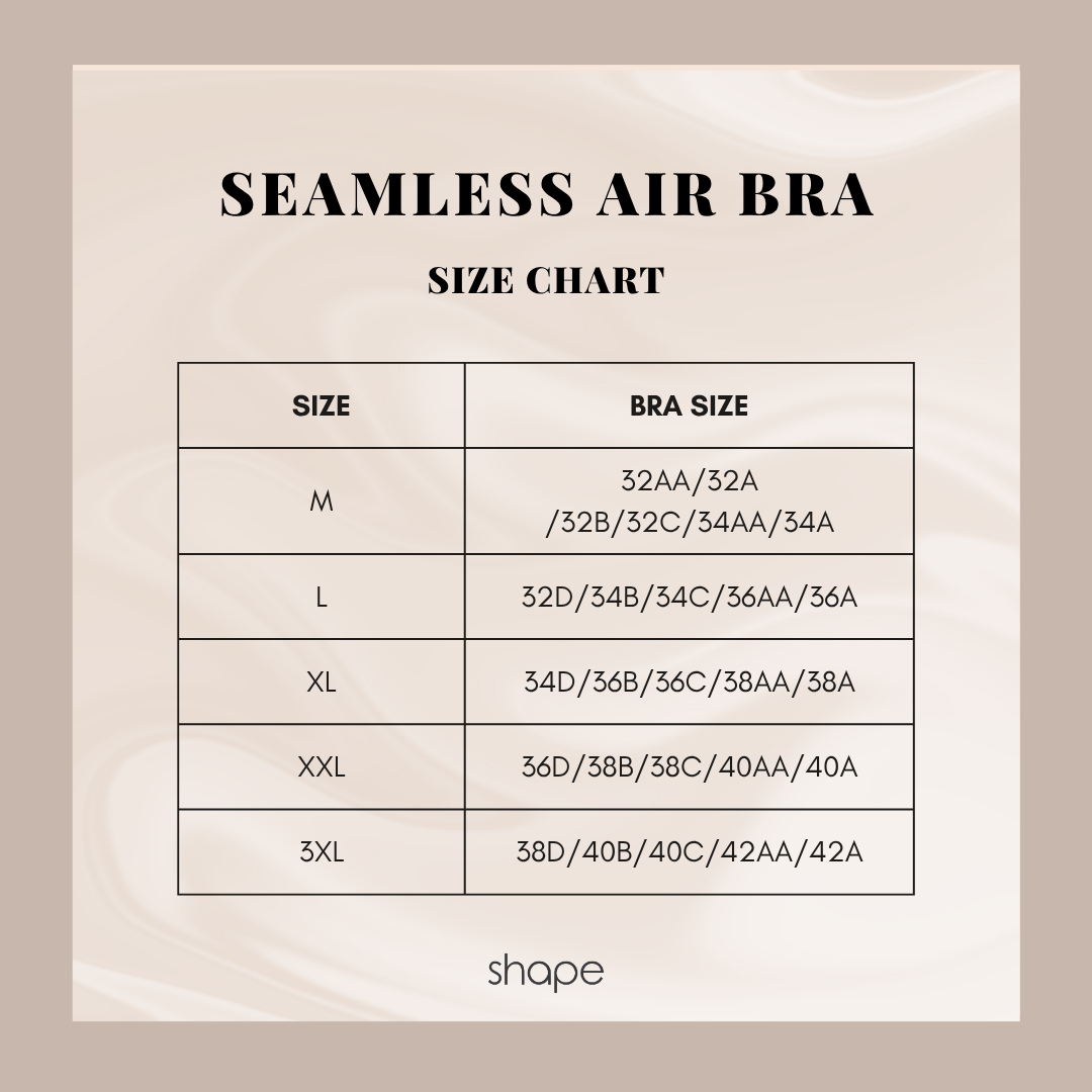 Seamless Air Bra size chart sizes M to 3XL, SHAPE